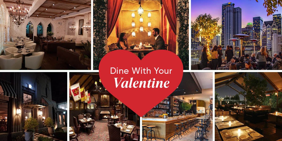 Where to Dine with Your Valentine in Los Angeles JohnHart Real Estate
